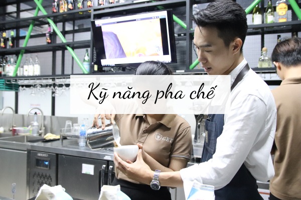 kỹ năng nghề pha chế tại cet