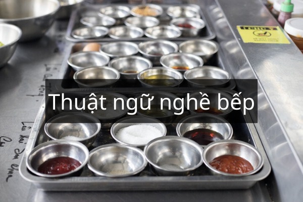 thuật ngữ nghề bếp