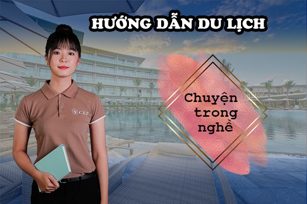 chuyện nghề hướng dẫn du lịch