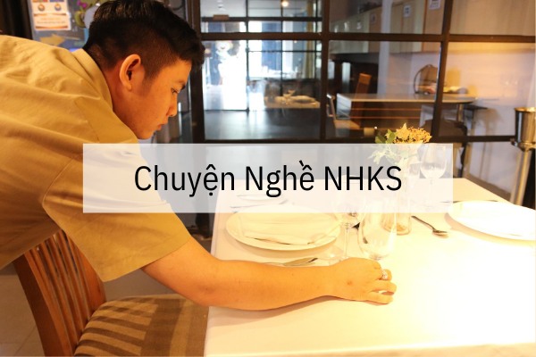 chuyện trong nghề nhà hàng khách sạn