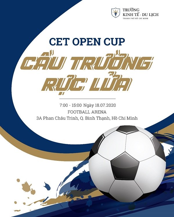 hội thao CET open cup cầu trường rực lửa