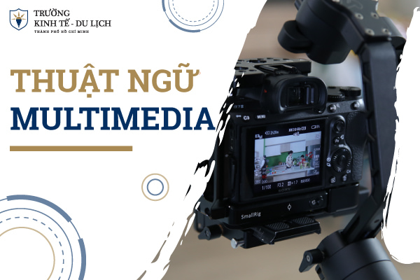 thuat ngu multimedia